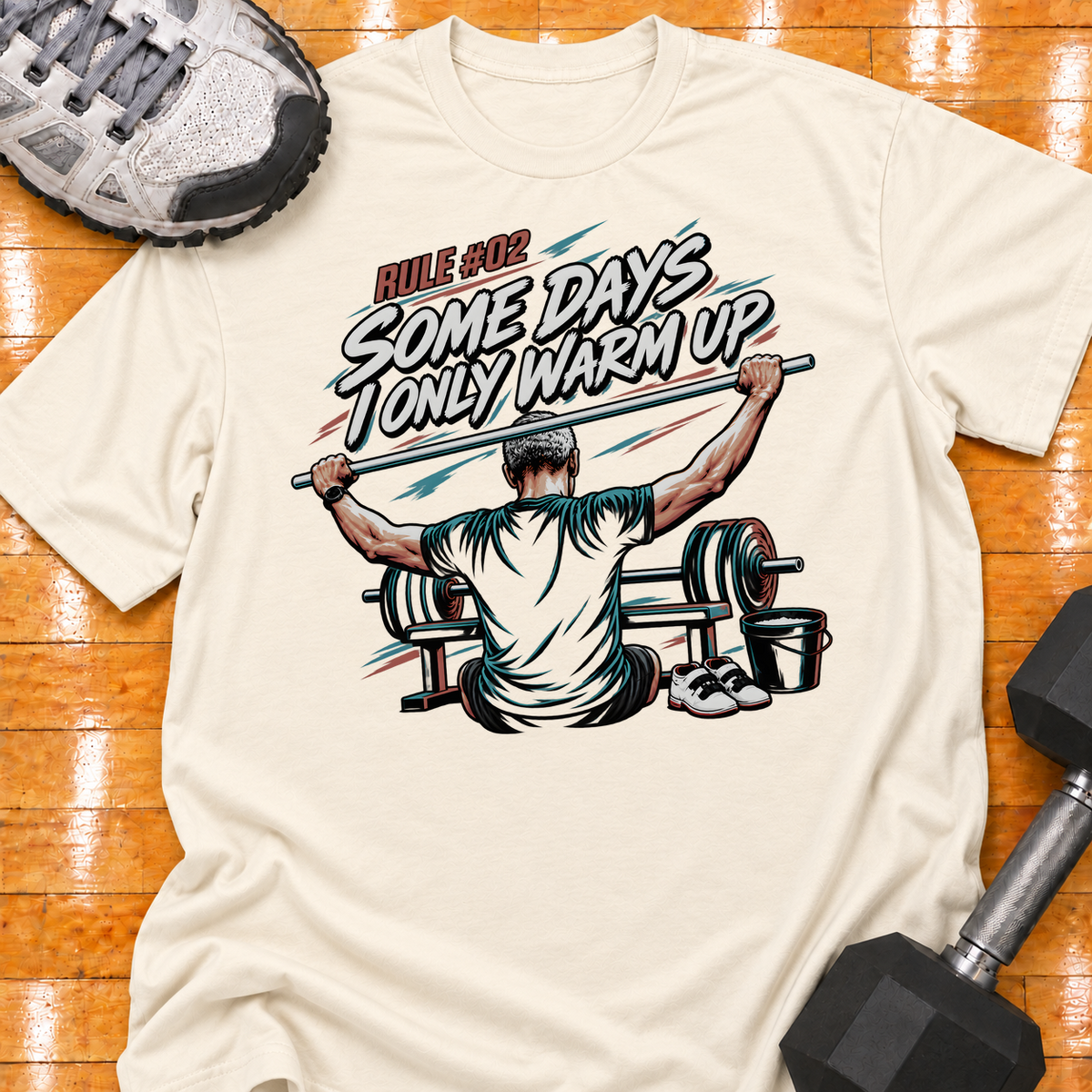 HIGH MILEAGE TRAINING CLUB RULE #02 SOME DAYS I ONLY WARM UP - Natural - HMTC approved v02 template mockup v05