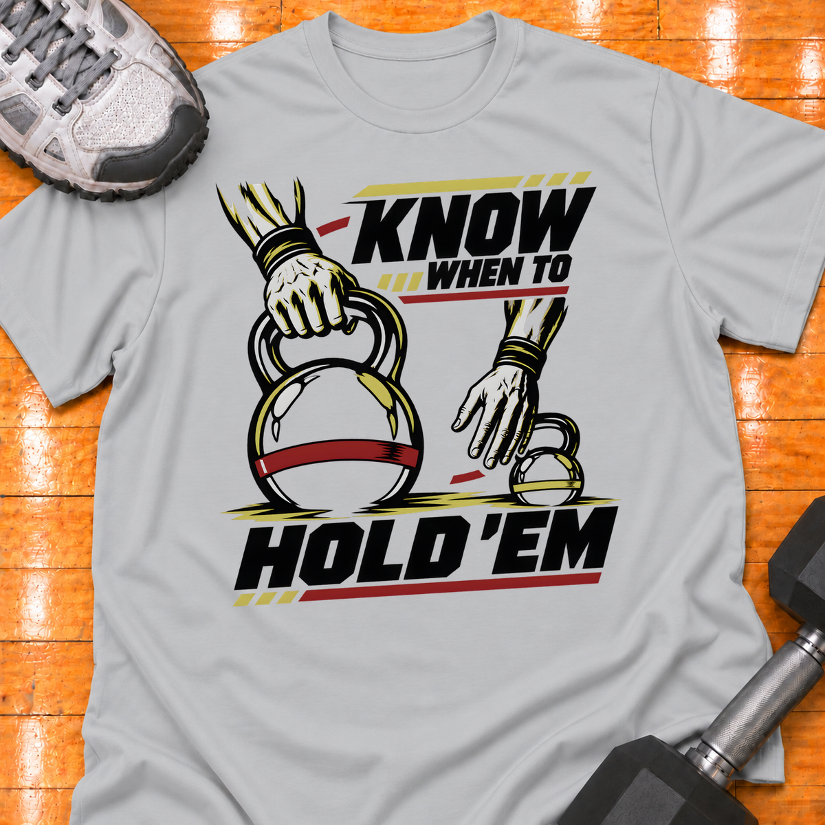 KNOW WHEN TO HOLD 'EM - Sport Grey - HMTC approved v02 template mockup v05