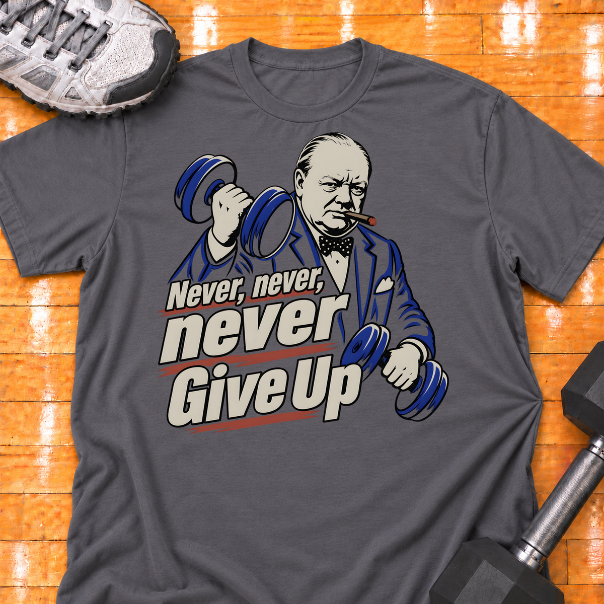 Never, never, never Give Up - Charcoal - HMTC approved v02 template mockup v05