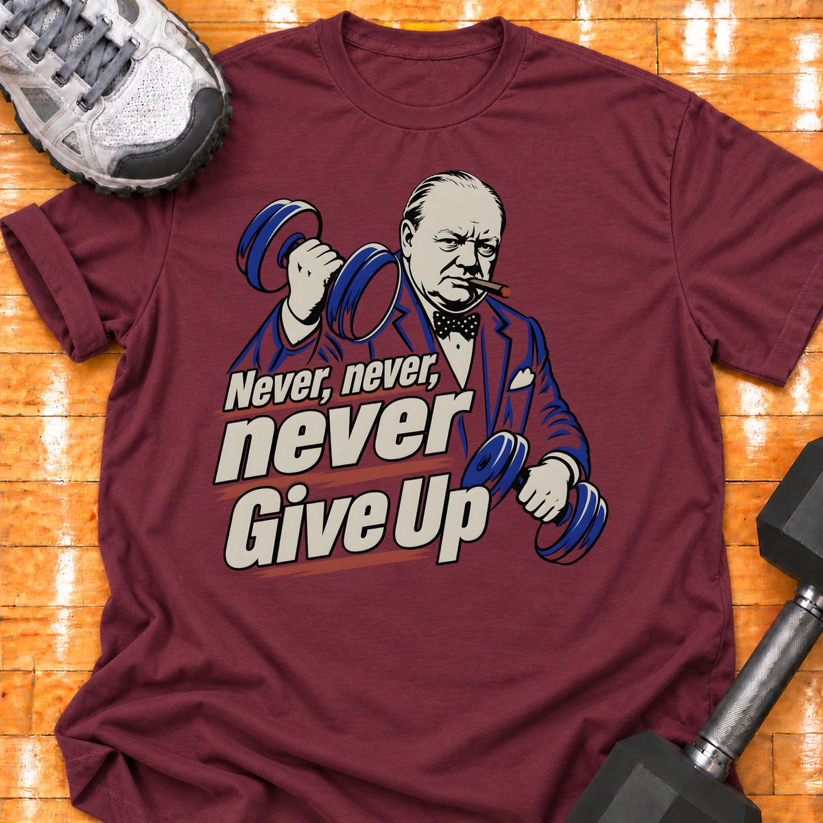Never, never, never Give Up - Maroon - HMTC approved v02 template mockup v05